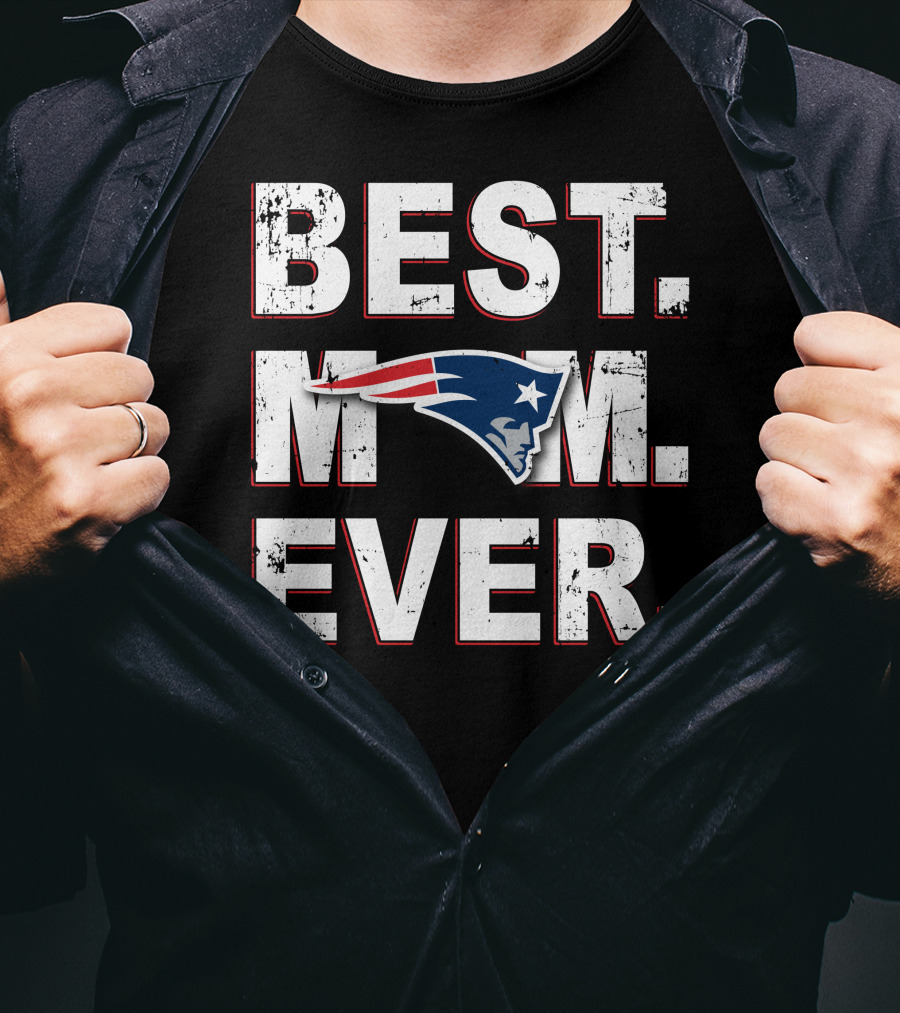 Best Mom Ever Patriots T-Shirt