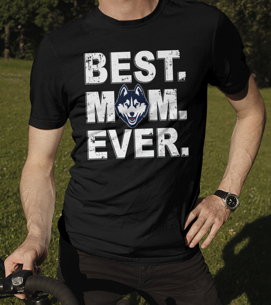 Best Mom Ever Connecticut Huskies T-Shirt