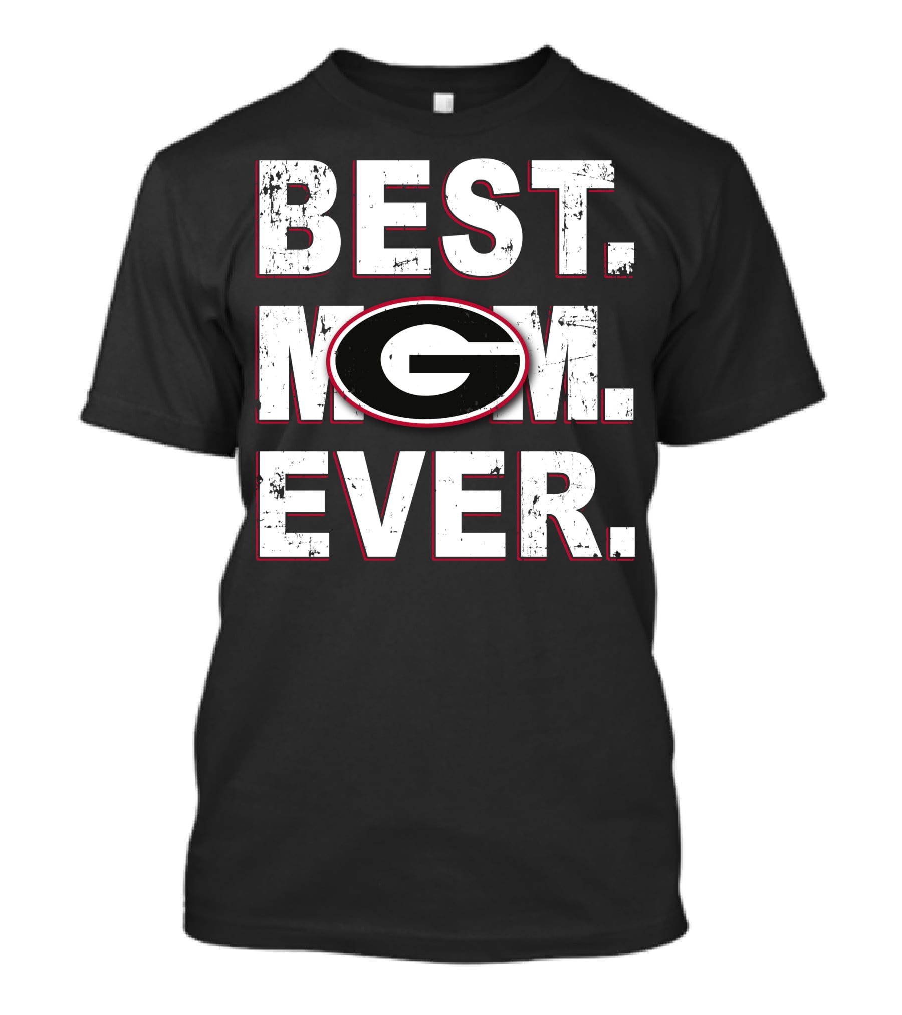 Best Mom Ever Georgia Bulldogs T-Shirt