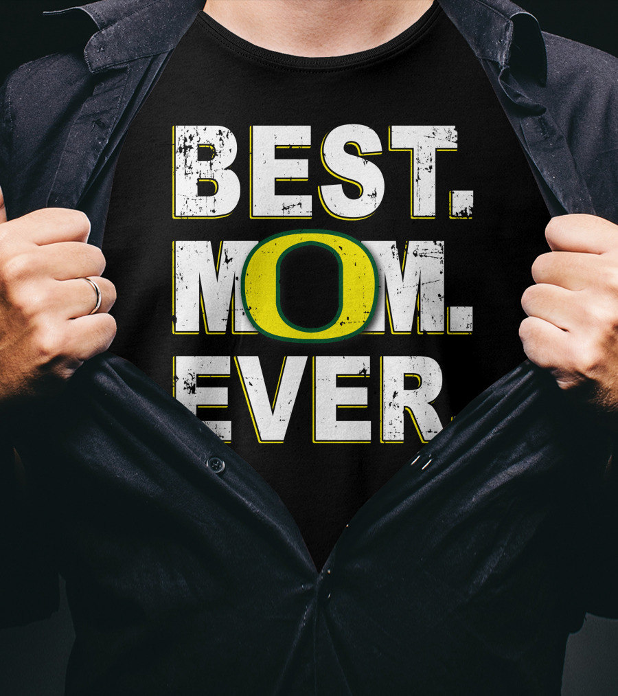 Best Mom Ever University Of Oregon Ducks T-Shirt