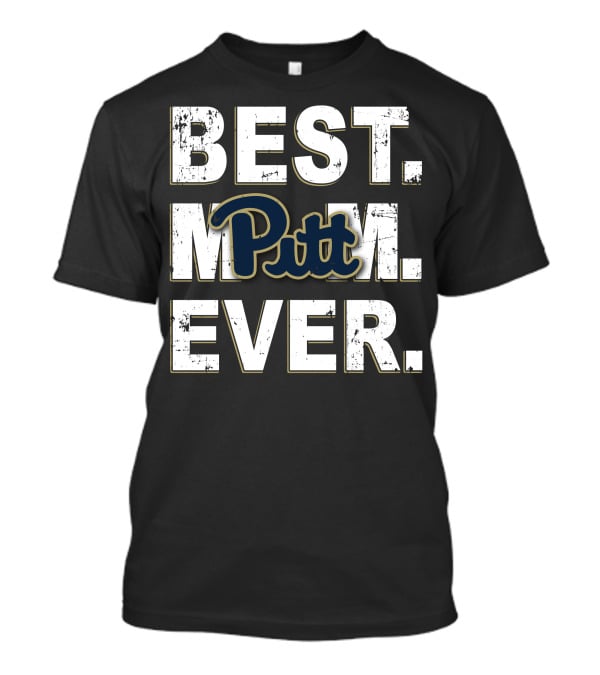 Best Mom Ever Pitt Panthers T-Shirt