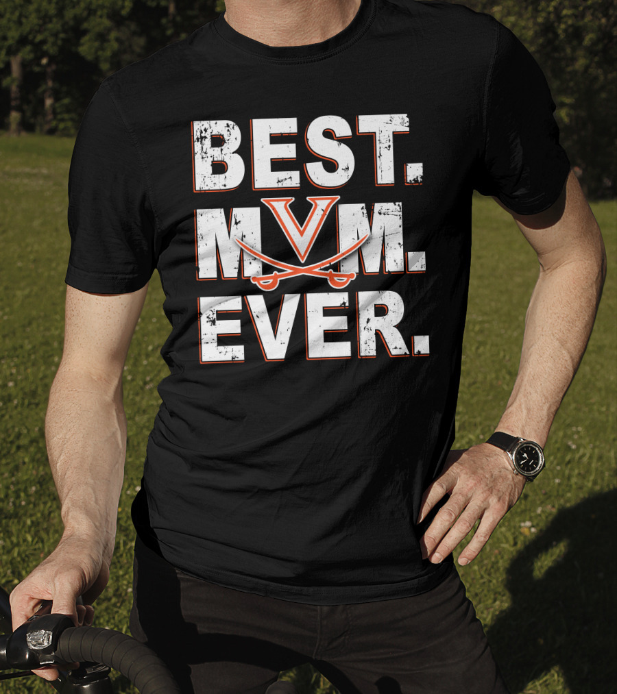 Best Mom Ever Virginia Cavaliers T-Shirt