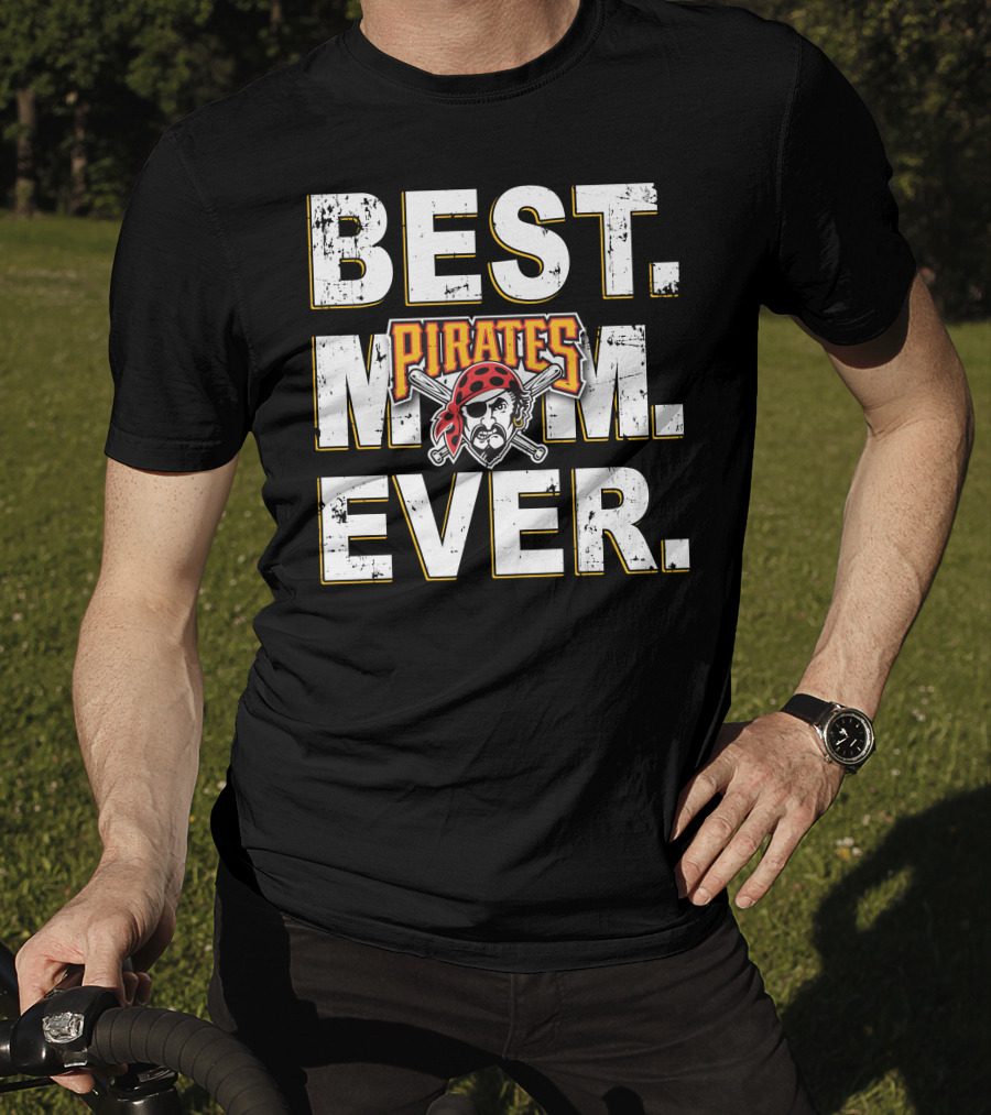 Best Mom Ever Pirates T-Shirt