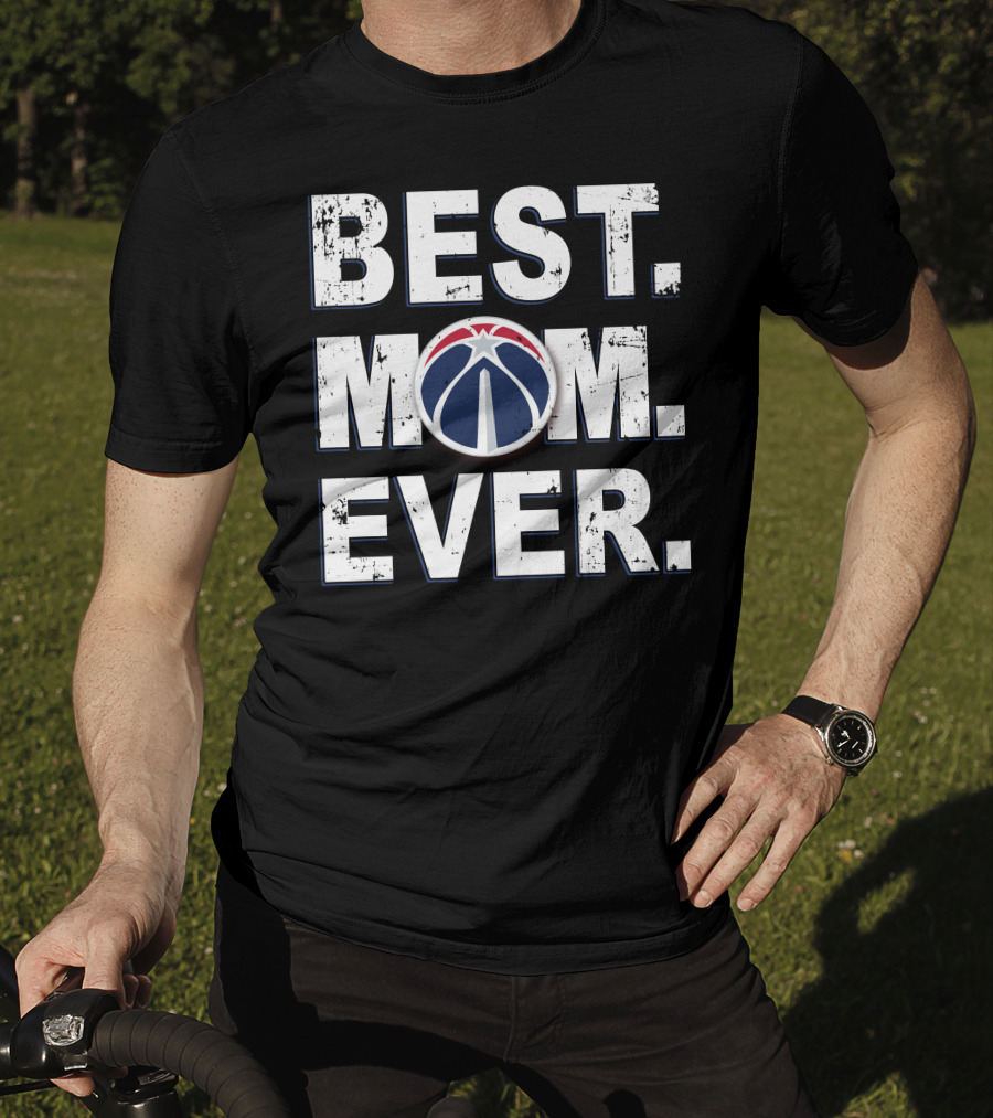 Best Mom Ever Washington Wizards Basketball Logo Pride T-Shirt