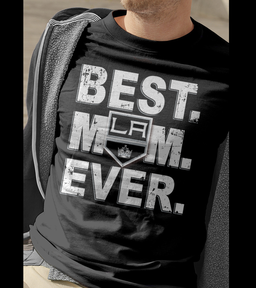 Best Mom Ever La Kings Hockey Fandom T-Shirt