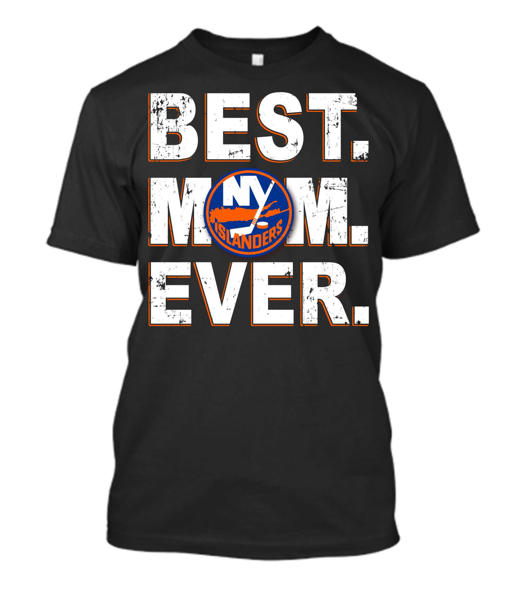 Best Mom Ever New York Islanders T-Shirt