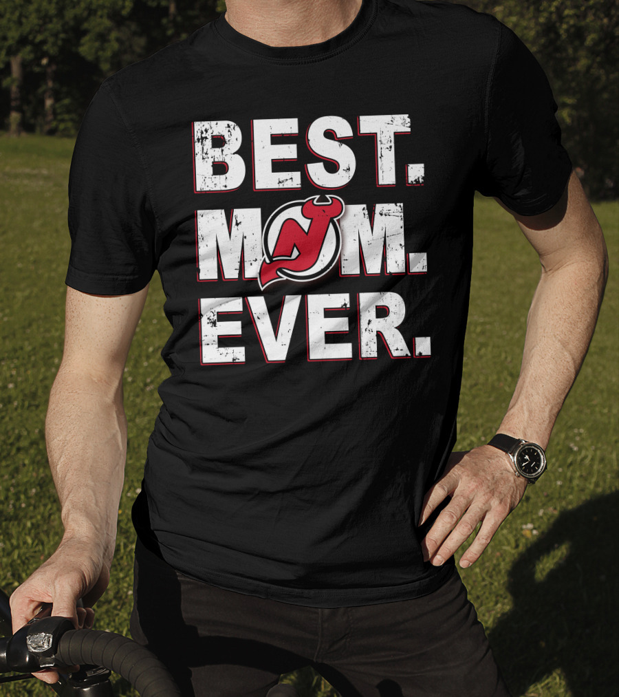 BEST MOM EVER New Jersey Devils T-Shirt