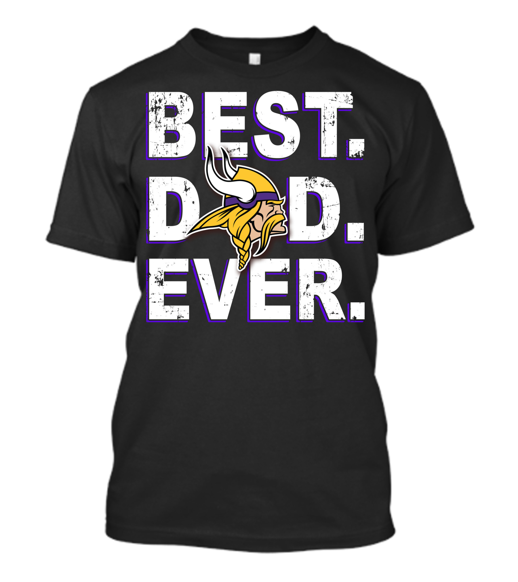 Best Dad Ever Minnesota Vikings Fan Tribute T-Shirt