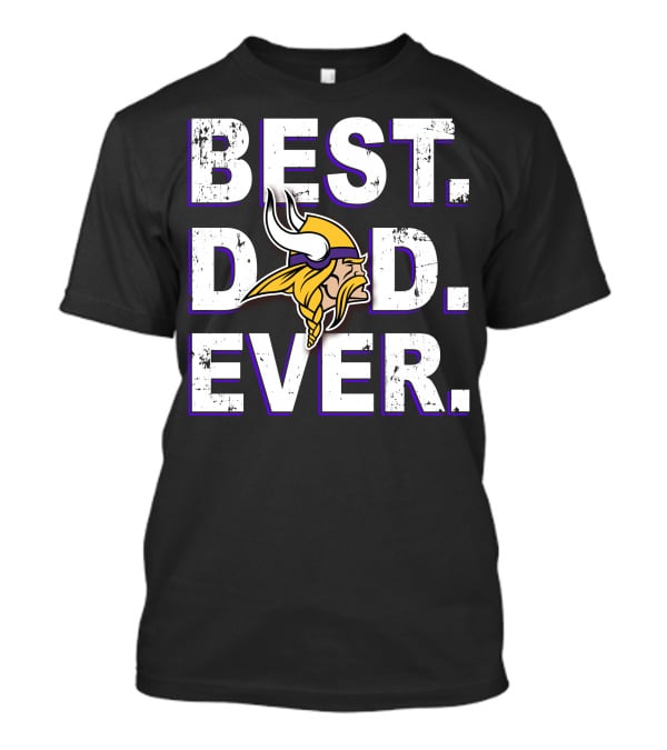Best Dad Ever Vikings Fan Football Helmet T-Shirt