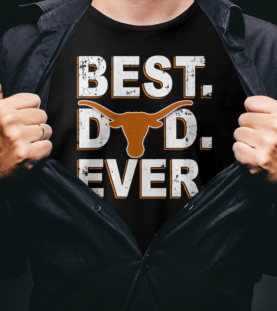 Best Dad Ever Longhorn T-Shirt