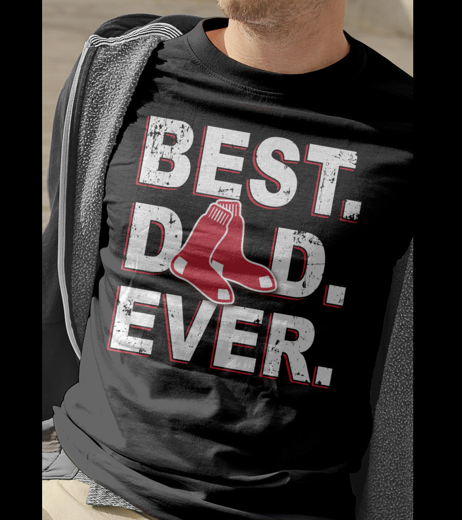 Best Dad Ever Boston Red Sox Fan T-Shirt