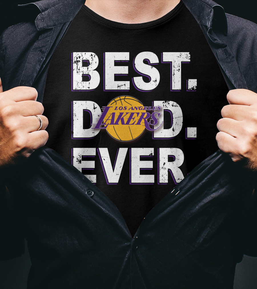 Best Dad Ever Los Angeles Lakers Basketball T-Shirt