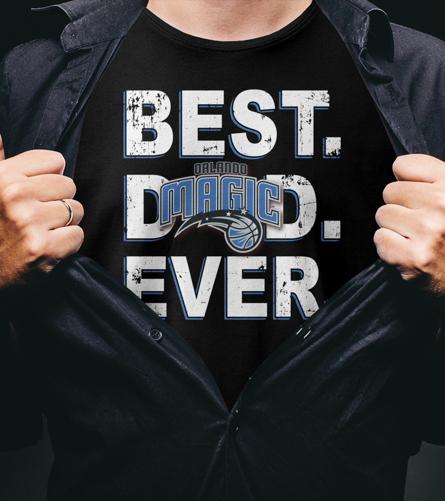 Best Dad Ever Orlando Magic T-Shirt