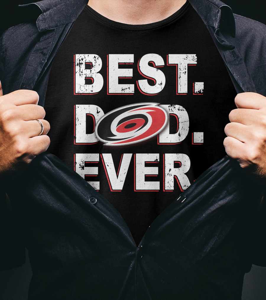 Best Dad Ever Carolina Hurricanes T-Shirt