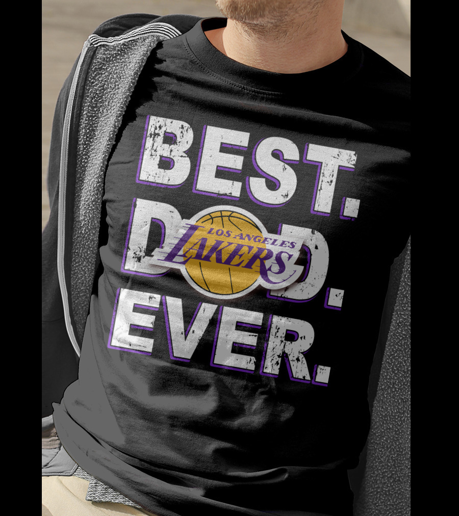 Best Los Angeles Lakers Dad Ever T-Shirt