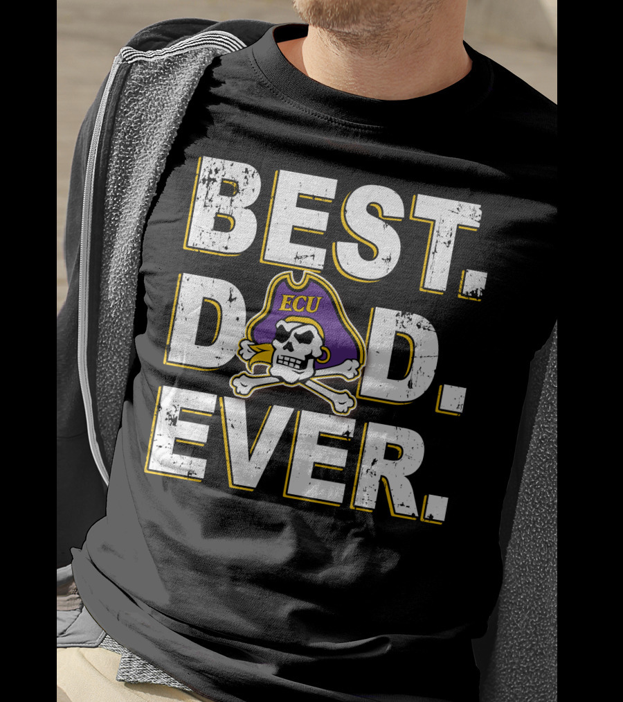 Best Dad Ever Ecu Pirates Skull And Crossbones T-Shirt