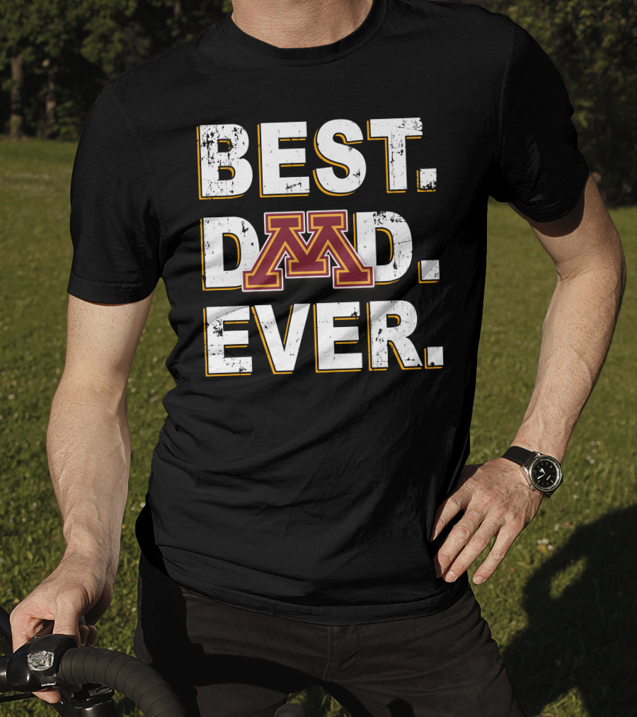 Best Dad Ever M Goldy Minnesota T-Shirt