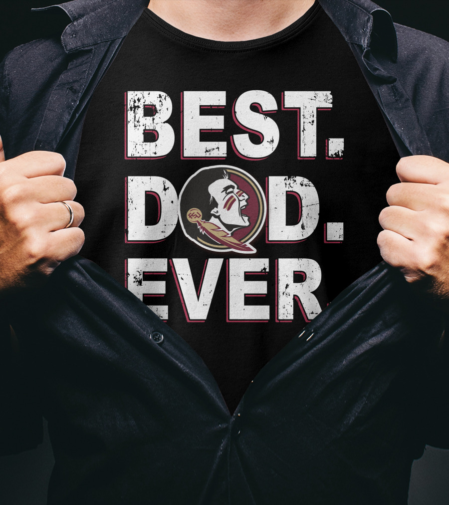 Best Dad Ever Florida State Seminoles T-Shirt