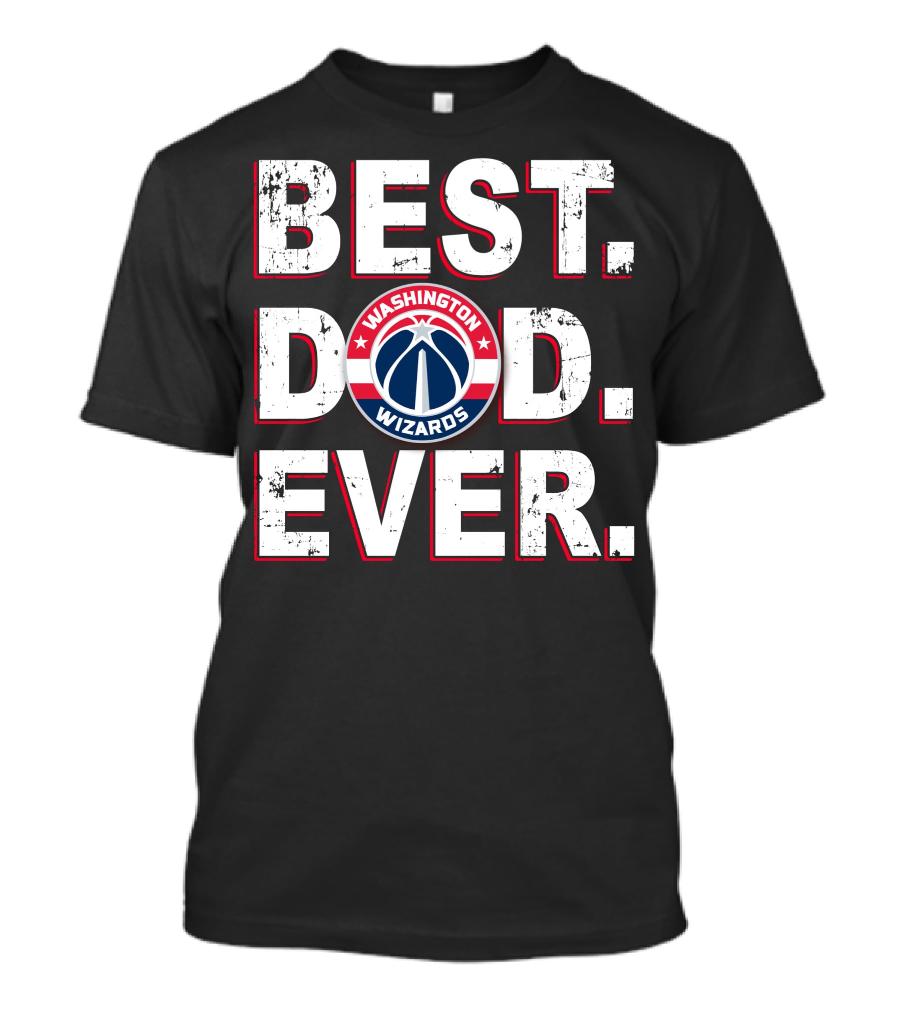Best Dad Ever Washington Wizards 030 T-Shirt