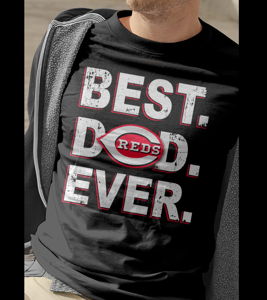Best Dad Ever Reds Baseball T-Shirt