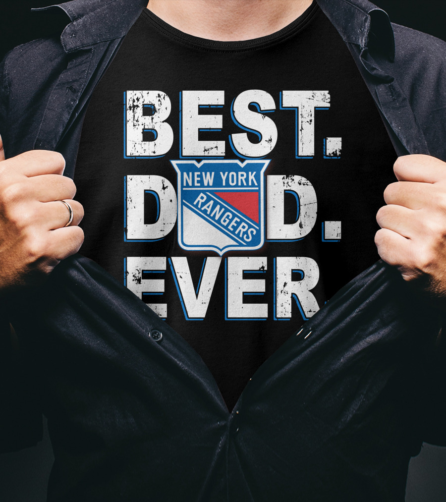 Best Dad Ever New York Rangers T-Shirt
