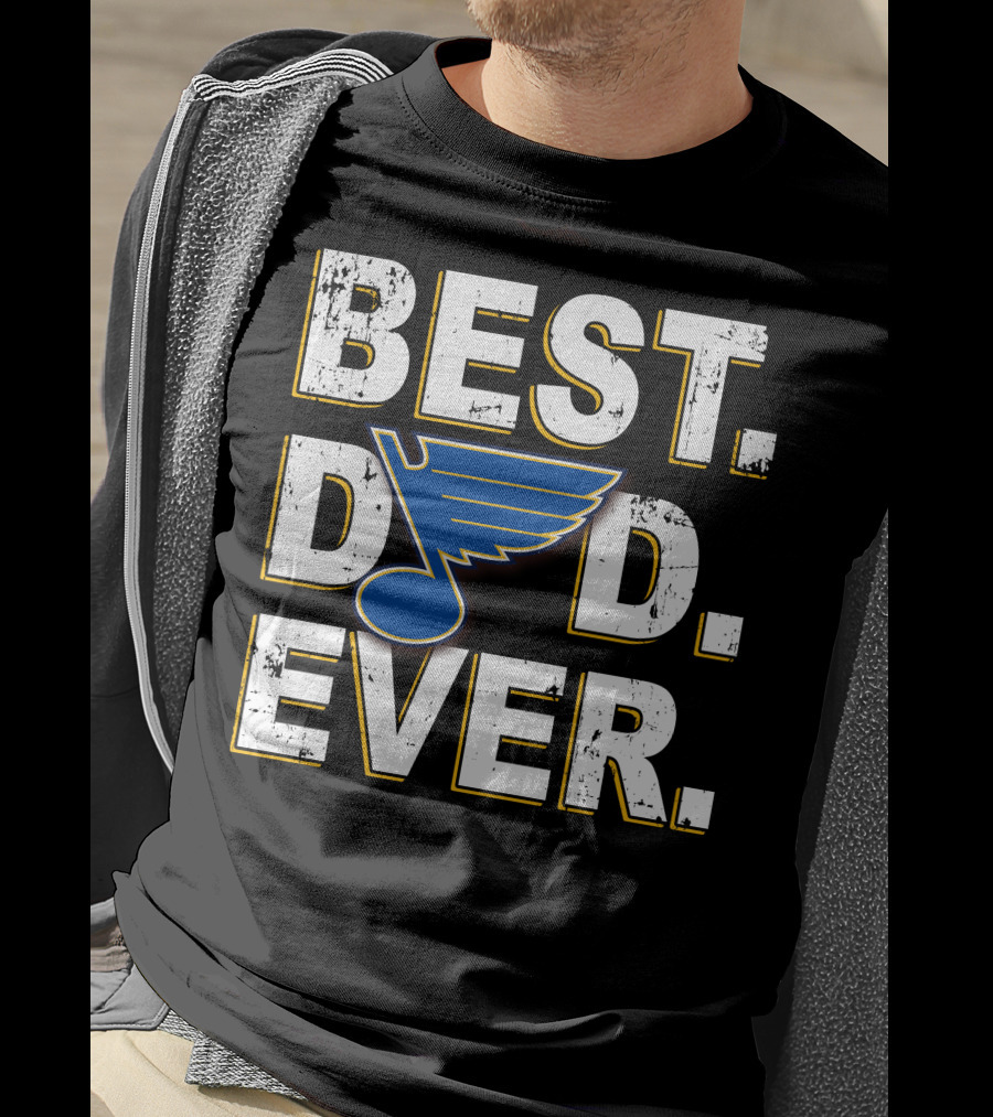Best Dad Ever St. Louis Blues Logo T-Shirt