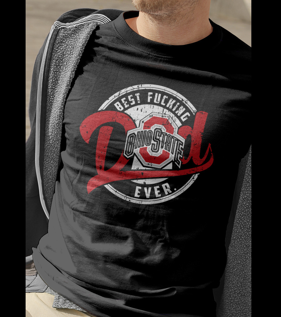 Ohio State Best Dad Ever T-Shirt