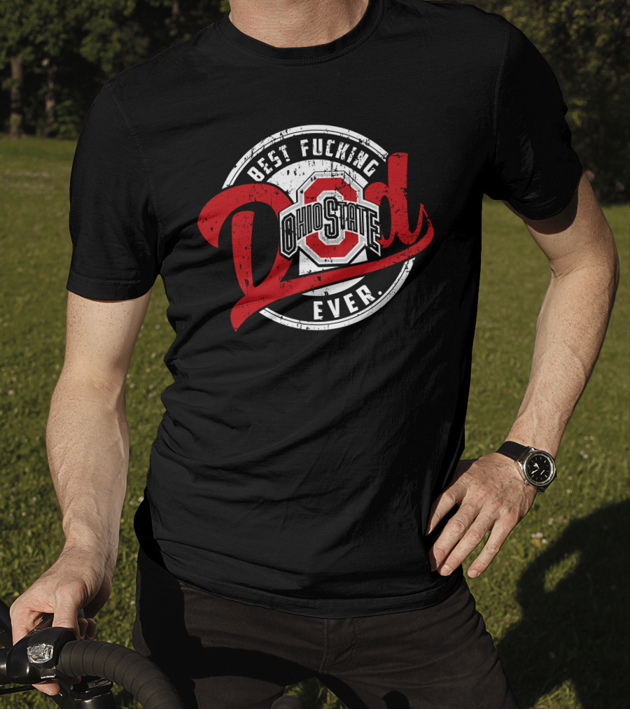 Ohio State Best Dad Ever T-Shirt