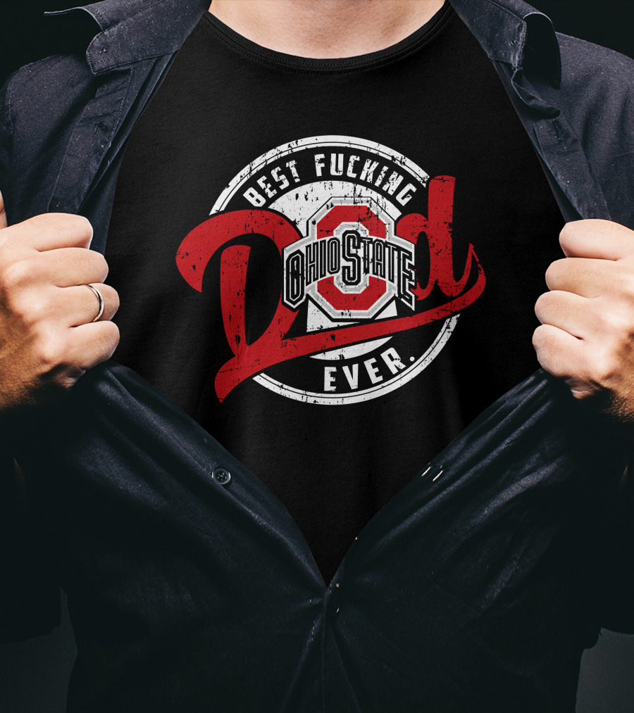 Ohio State Best Dad Ever T-Shirt