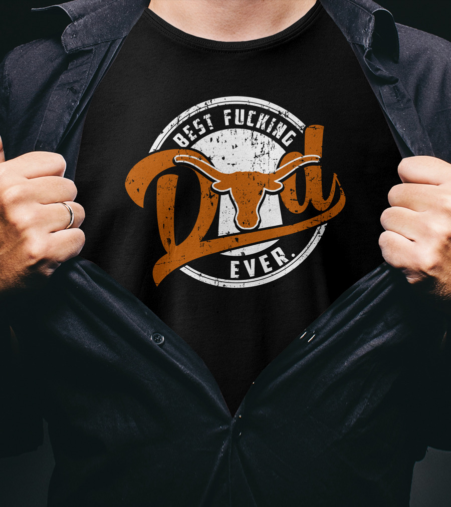 Best Dad Ever Longhorns T-Shirt