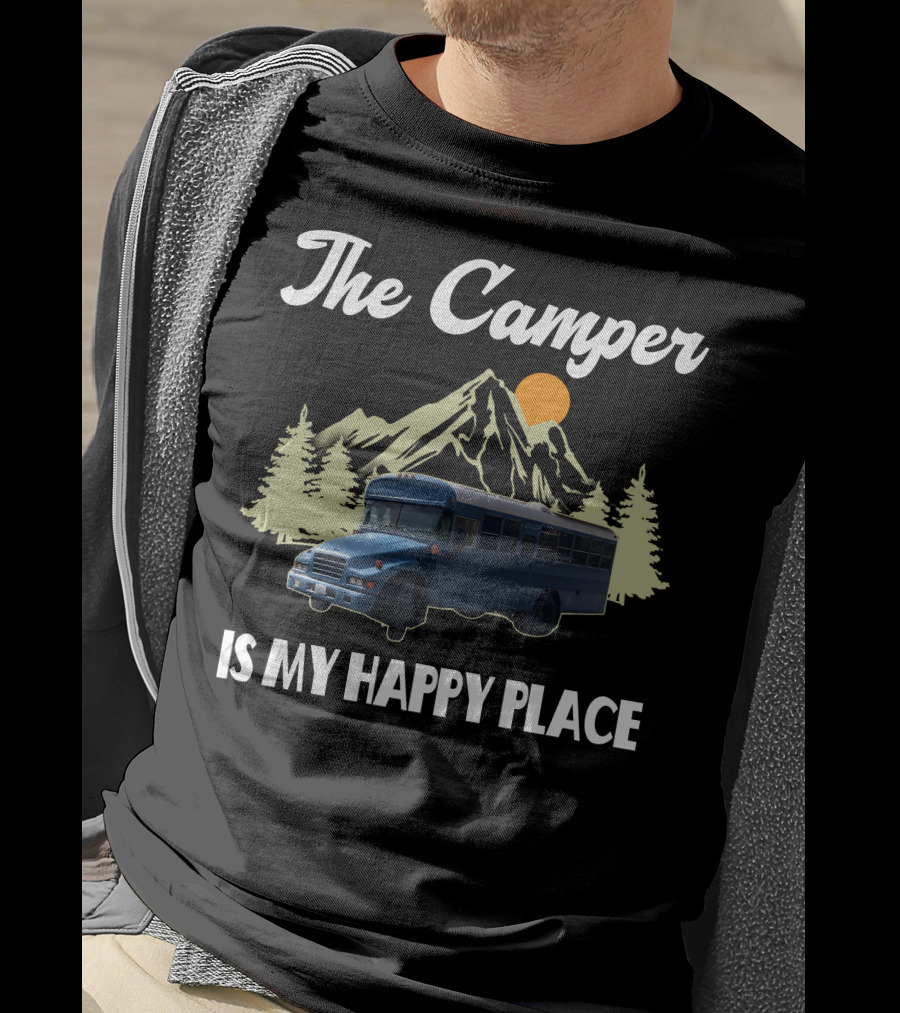 The Camper Skoolie Is My Happy Place Mountain Adventure T-Shirt