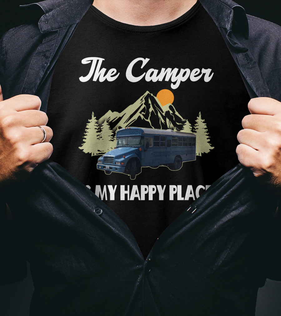 The Camper Skoolie Is My Happy Place Mountain Adventure T-Shirt