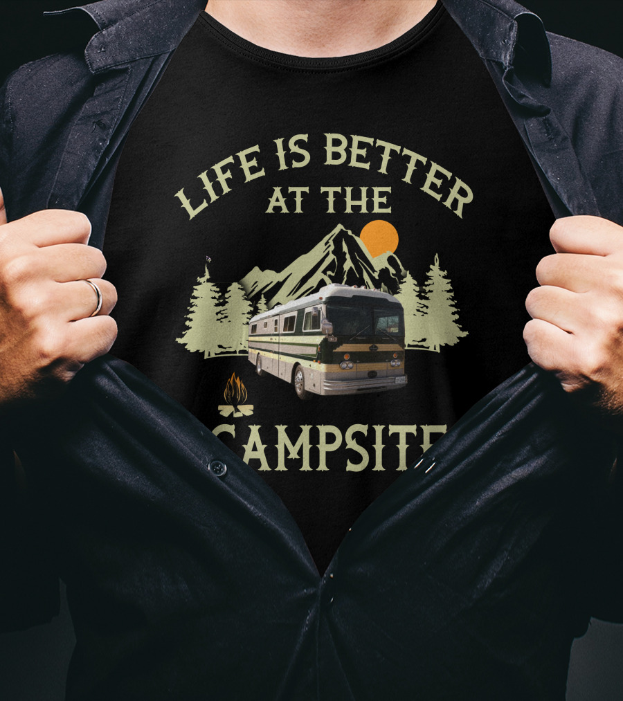Life Is Better At The Campsite Vintage RV Camping Adventure T-Shirt