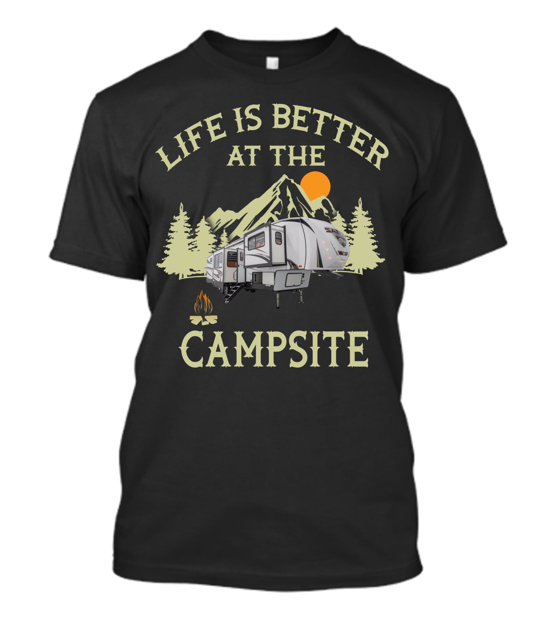 Life Is Better At The Campsite Sabre RV Camper Mountain Scene T-Shirt