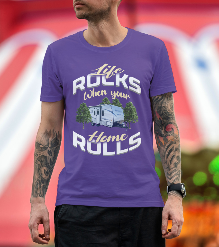 Life Rocks When Your Home Rolls Keystone RV Trailers T-Shirt