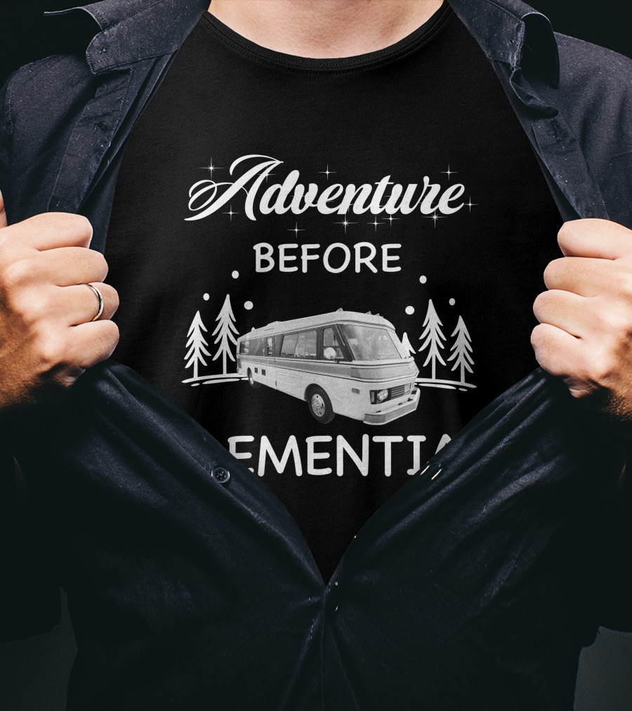 Adventure Before Dementia FMC Motorcoach Retro Camper Forest Scene T-Shirt