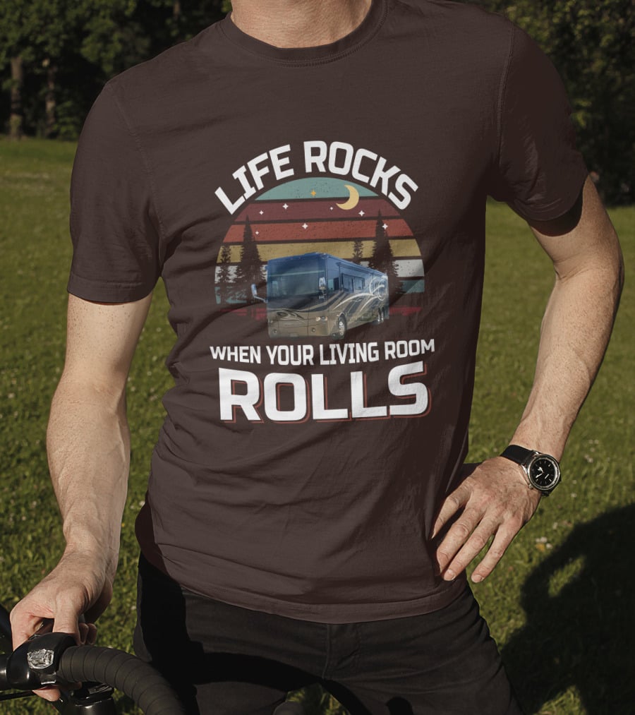 Life Rocks When Your Living Room Rolls Tiffin Motorhomes Allegro Bus T-Shirt