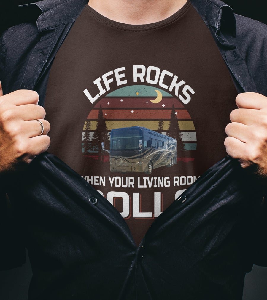 Life Rocks When Your Living Room Rolls Tiffin Motorhomes Allegro Bus T-Shirt