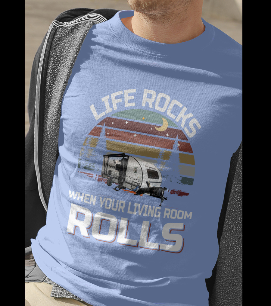 Life Rocks When Your Living Room Rolls RPod 190 T-Shirt