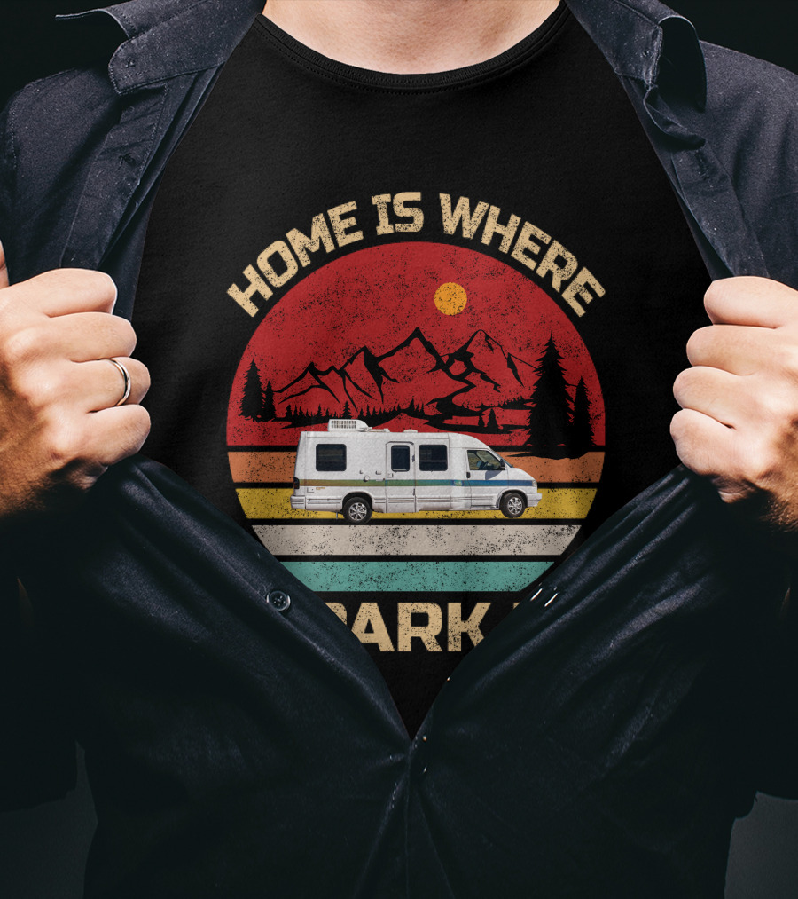Home Is Where I Park It 95 Rialta Mountains Sun Retro T-Shirt