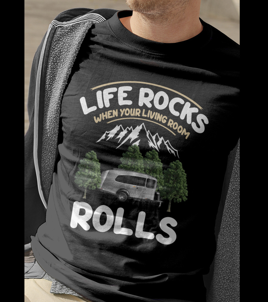 Life Rocks When Your Living Room Rolls Airstream Basecamp T-Shirt