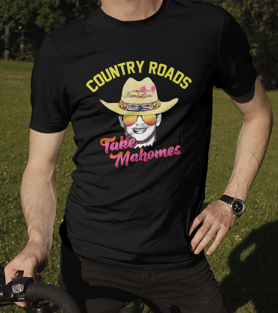 Country Roads Take Mahomes Cowboy Hat Sunglasses T-Shirt