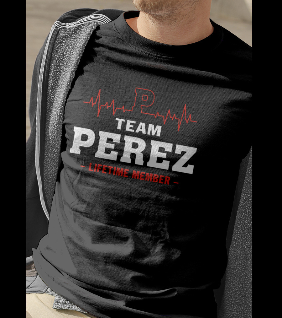 Team Perez Lifetime Member Logo With Heartbeat T-Shirt