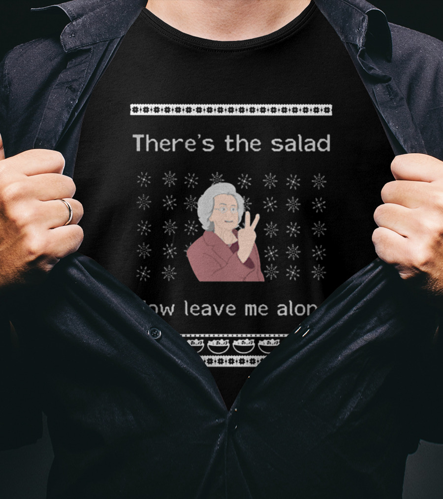 There's The Salad Now Leave Me Alone Peace Gesture Granny Christmas T-Shirt
