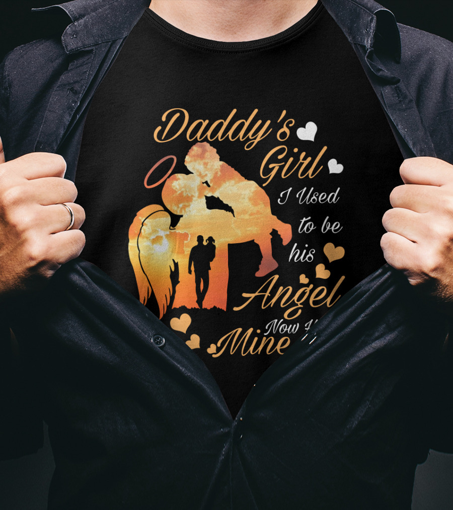 Daddy's Girl I Used To Be His Angel Now He's Mine Silhouette Heart Clouds T-Shirt