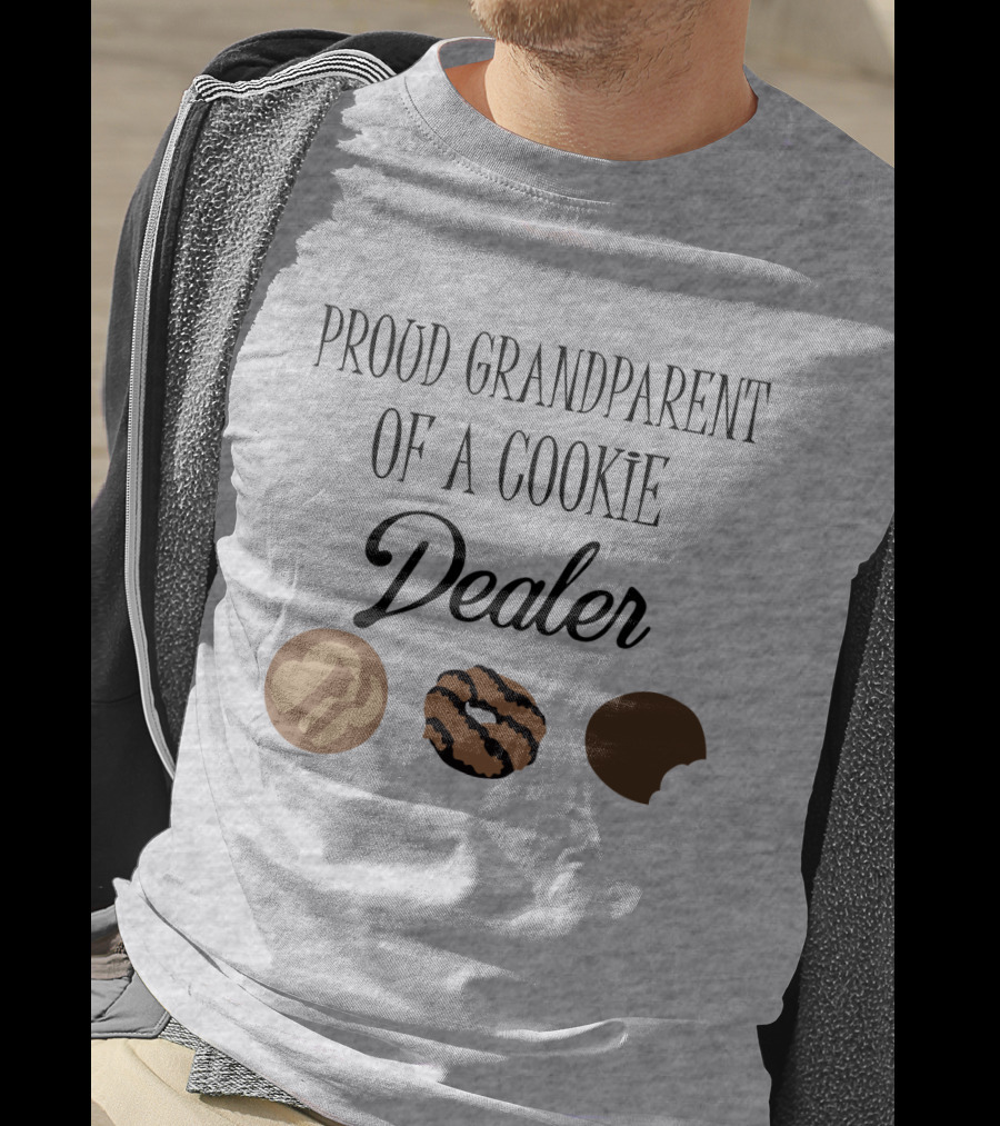 Proud Grandparent Of A Cookie Dealer With Three Cookie T-Shirt