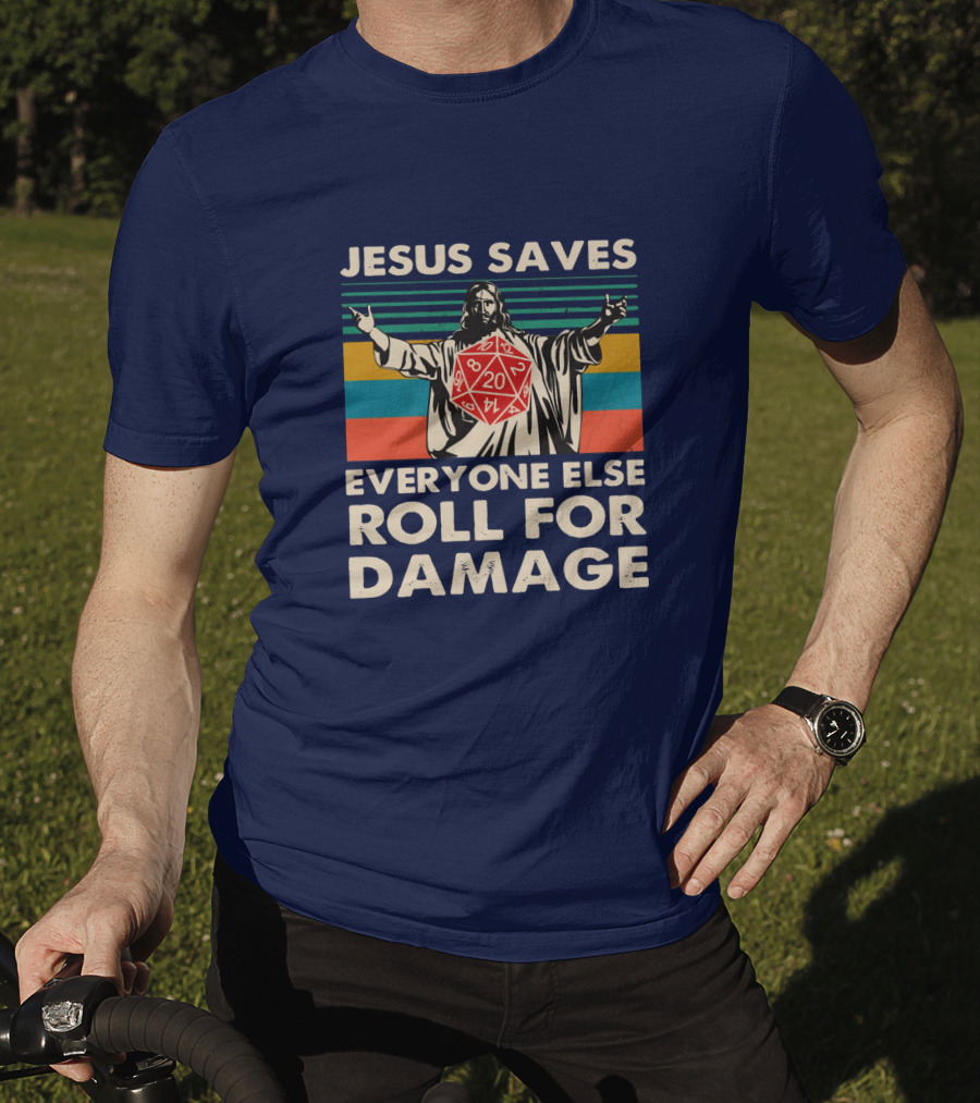 Jesus Saves D20 Everyone Else Roll For Damage Retro Stripes T-Shirt