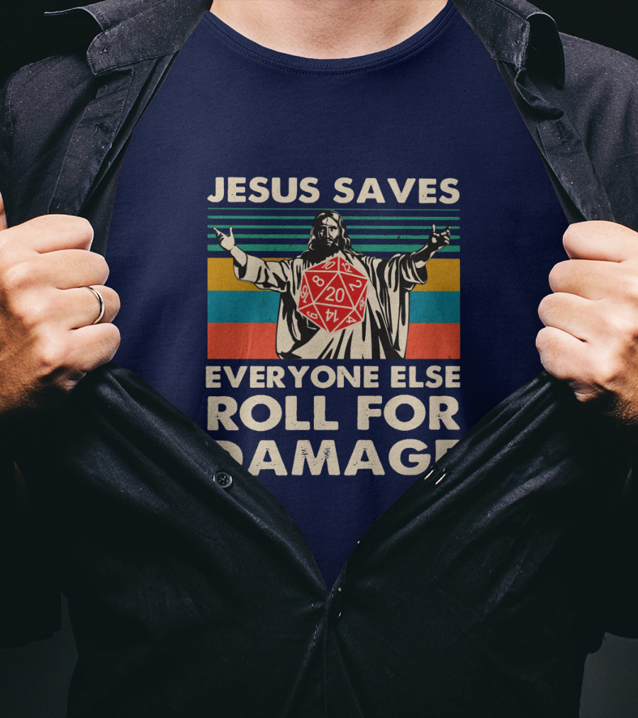 Jesus Saves D20 Everyone Else Roll For Damage Retro Stripes T-Shirt