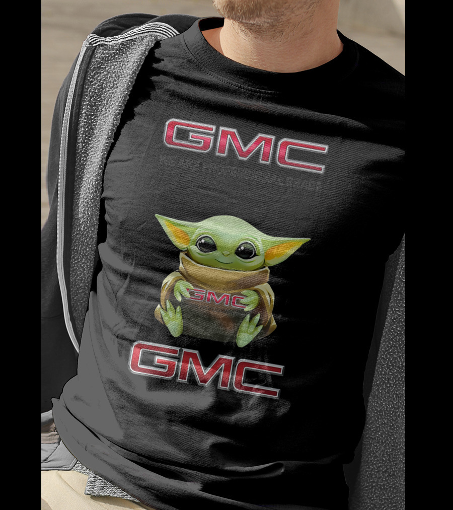 Star Wars Baby Yoda We Are Professional Grade Gmc T-Shirt