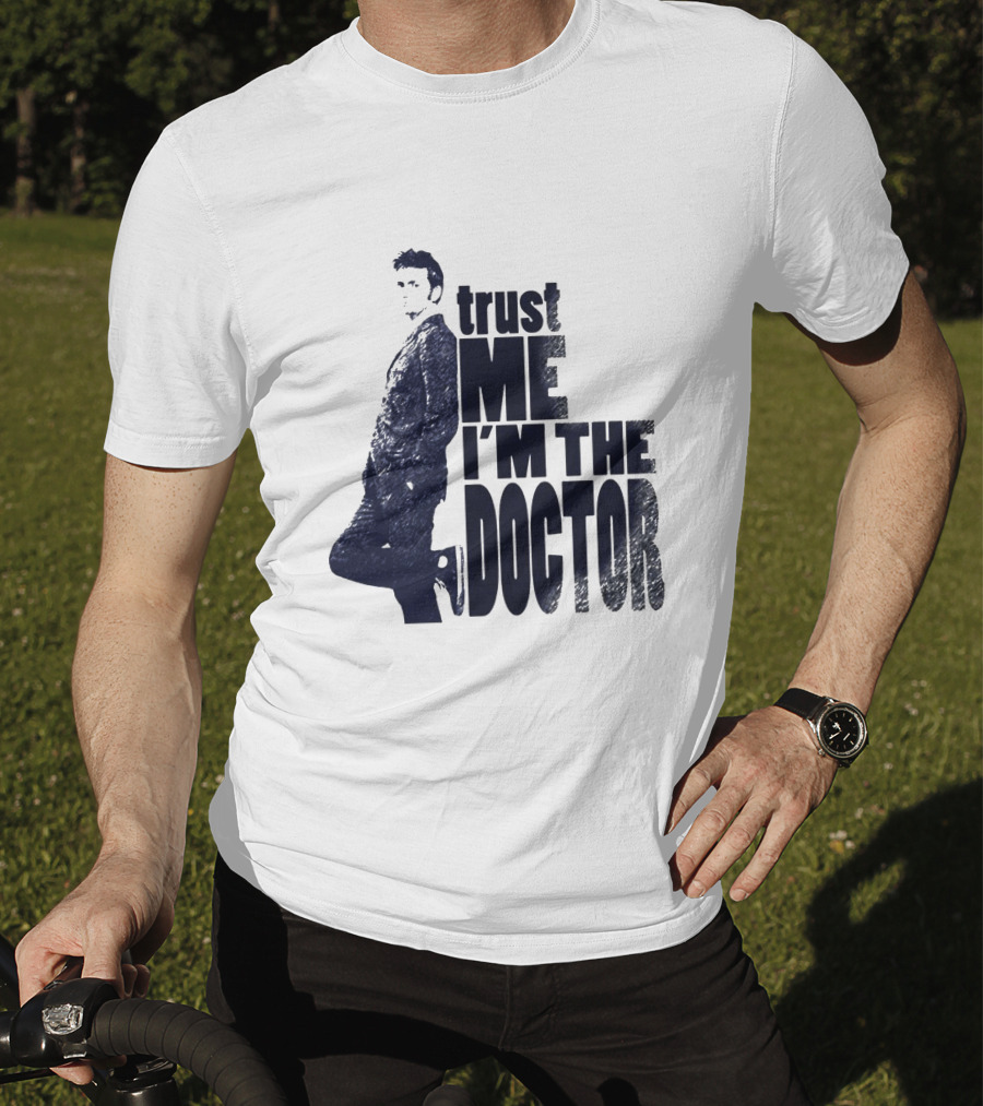 Trust Me I'm The Doctor David Tennant Doctor Who T-Shirt